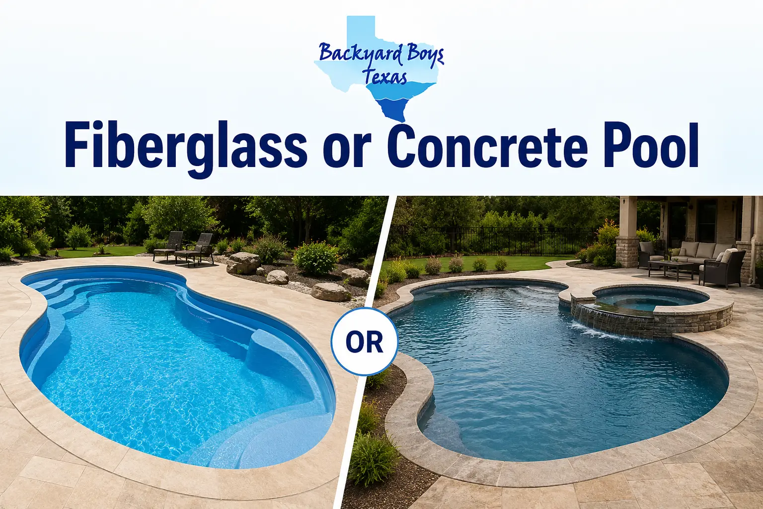 Fiberglass vs Concrete Pool: Which Is Right for Your Rosebud, TX Backyard?